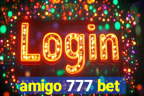 amigo 777 bet